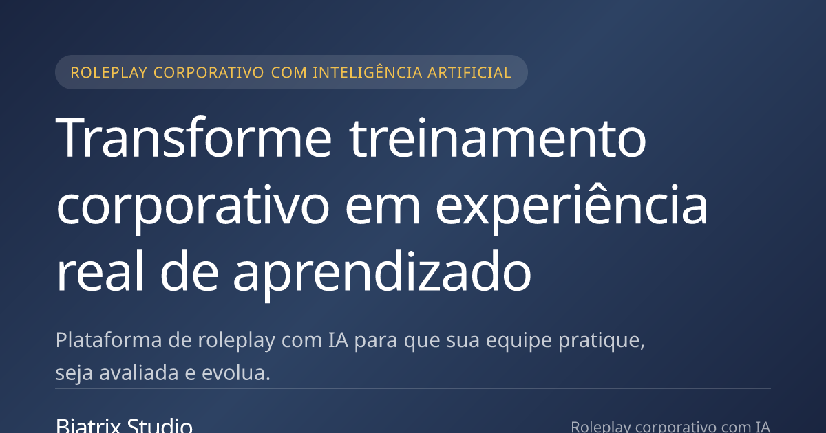 Biatrix Studio — Roleplay corporativo com inteligência artificial